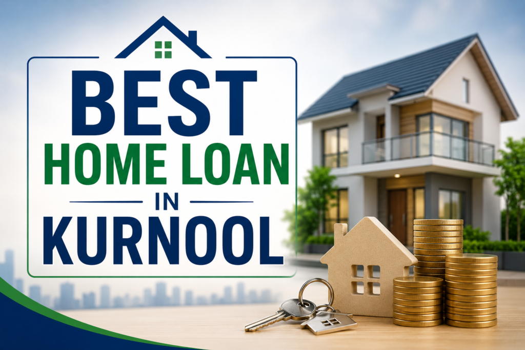 Home Finance Company in Kurnool